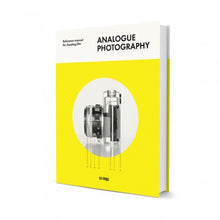 Load image into Gallery viewer, Analogue Photography - Reference Manual for Shooting Film